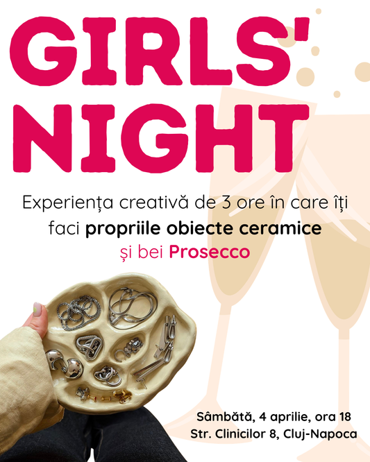 GIRLS' NIGHT Sâmbătă, 4 aprilie, ora 18